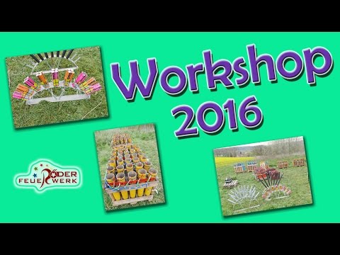Feuerwerk Workshop April 2016