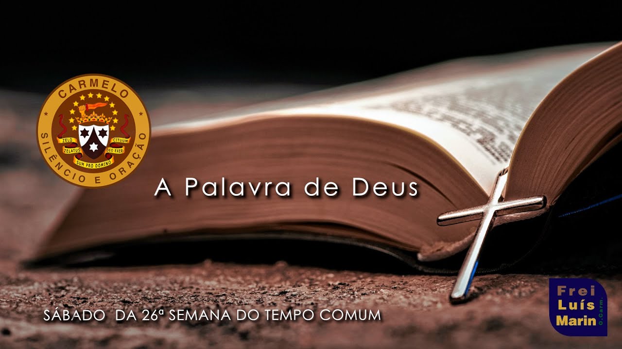 LITURGIA DIÁRIA  - 05 DE OUTUBRO DE 2024  - SÁBADO DA 26ª SEMANA DO TEMPO COMUM