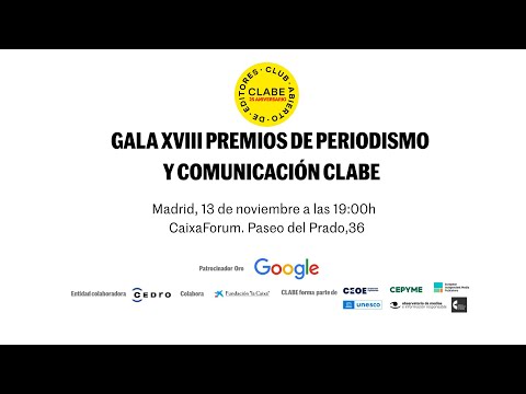 EN DIRECTO: GALA XVIII Premios de Periodismo y Comunicación - CLABE