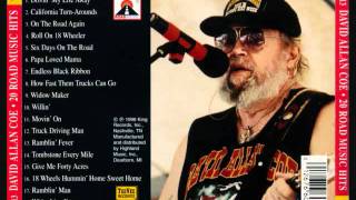 David Allan Coe - 18 Wheels Hummin' Home Sweet Home