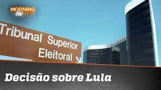 Se TSE tiver responsabilidade cívica, decisão sobre Lula sai hoje