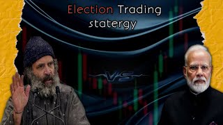 How to Trade in election day in hindi || option buying in election day || volatile day trading.