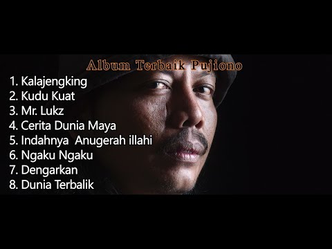 ALBUM TERBAIK PUJIONO FULL ALBUM - LAGU PUJIONO TERBAIK