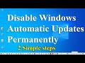 How to Disable Windows Automatic Updates on Windows Permanently |  2 Simple steps