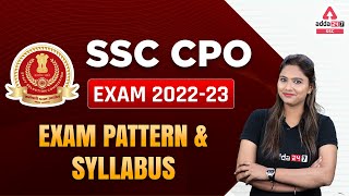 SSC CPO Syllabus | SSC CPO SI Syllabus 2022 | SSC CPO 2022 Notification