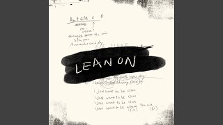 Lean On