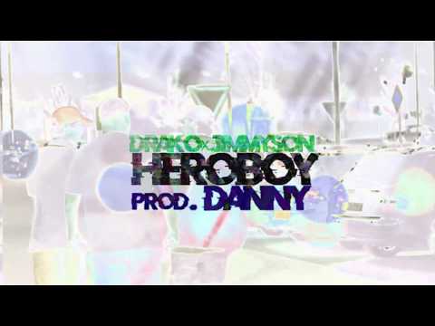 JIMMYSON x DRAKO - HEROBOY prod. DANYEL