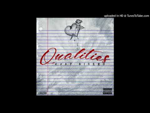 Chap Dinero - Qualities (official audio)