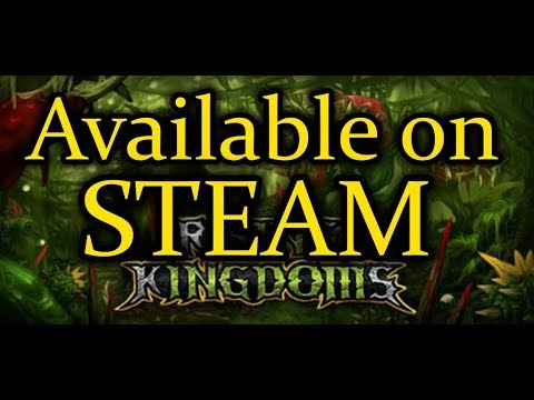 Rising Kingdoms - NOW AVAILABLE ON STEAM!!!