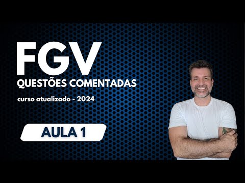 [FGV] PORTUGUÊS - RESOLUÇÃO DE QUESTÕES [AULA 1/2024]