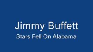 Jimmy Buffett-Stars Fell On Alabama