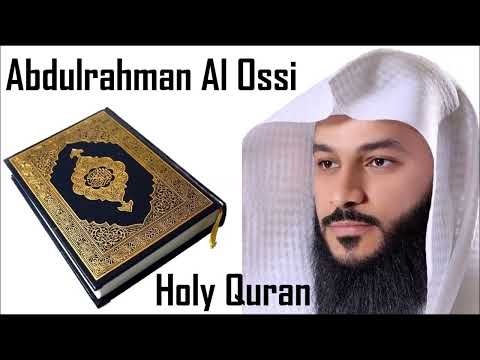 Holy Quran - Juz 23 - Sheikh Abdulrahman Al Ossi