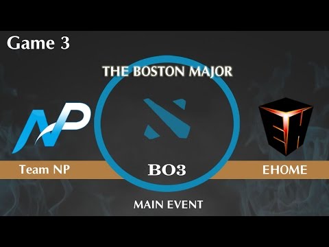 Team NP vs EHOME Highlights Game 3, The Boston Major 2016 - Main Event Round 1