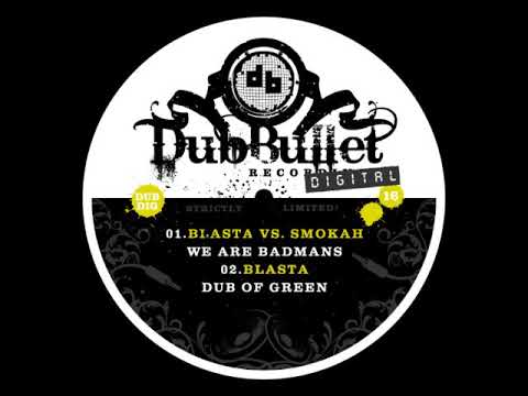 Blasta - Dub Of Green