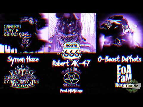 KING AK47 x SYMEN HAZE x O-BEAST DAPHATS - ROUTE 666