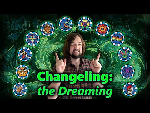 LEARN these Fairy FACTS or be UNDONE! (Changeling: the Dreaming lore)