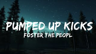 Download lagu Foster The People - Pumped Up Kicks (Lyrics) | 25mins of Best Vibe Music mp3 Download lagu Foster The People - Pumped Up Kicks (Lyrics) | 25mins of Best Vibe Music mp3