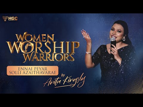 WOMEN WORSHIP WARRIORS - 2021 | ENNAI PEYAR SOLLI AZAITHAVARAE  | ANITA KINGSLY | LIVE MUSIC CONCERT