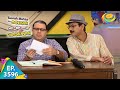 Contractors Ki Khoj Mein Taarak Mehta Ka Ooltah Chashmah Ep 3596 Full Episode 22 Oct 2022