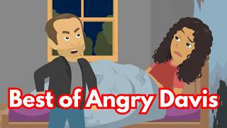 Best of angry Davis