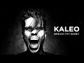 KALEO - Break My Baby [OFFICIAL AUDIO]