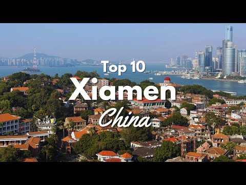 Top 10 Things to Do in Xiamen China! 🇨🇳