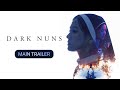 DARK NUNS – Official Main Trailer