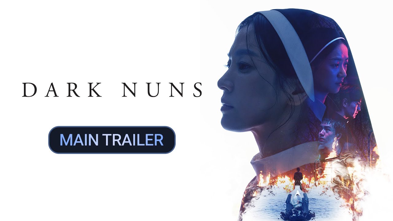 DARK NUNS – Official Main Trailer