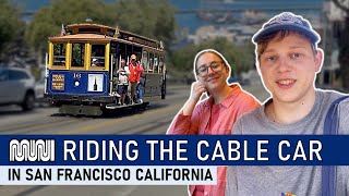 How the San Francisco Cable Cars Works