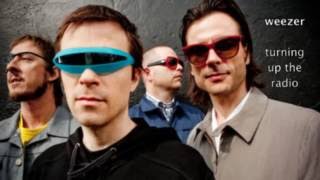 Weezer - Turning Up The Radio (Alternate Early Demo Versions)