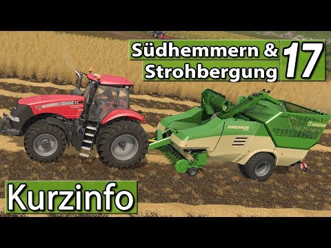 Info: LS17 Strohbergung und Südhemmern Ankündigung ► Landwirtschafts Simulator 17