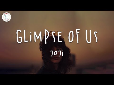 Joji - Glimpse of Us (Lyric Video)