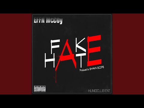 Fake Hate