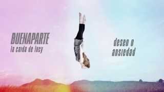 Video Deseos O Ansiedad (Audio) de Buenaparte