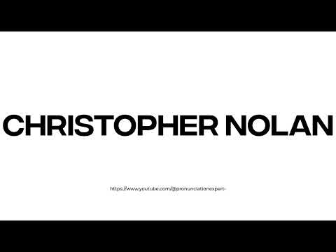 How to pronounce Christopher Nolan