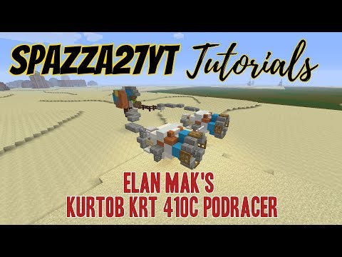 Minecraft Star Wars Elan Mak Podracer Tutorial
