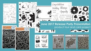 June 2017 Release Party Presentation and Card Project