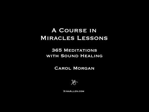 ACIM+ Sound Healing: Lesson #185