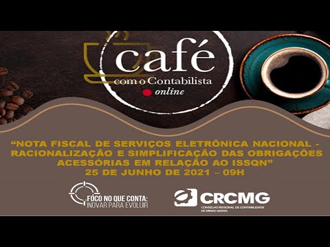 Café com o Contabilista online sobre o tema “Nota Fiscal de Serviços Eletrônica Nacional"
