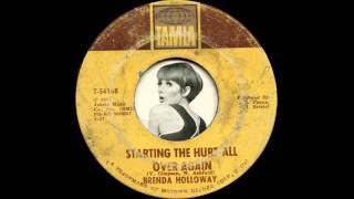 Brenda Holloway - Starting the hurt all over again (1967)