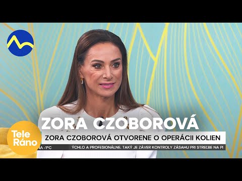 Zora Czoborová - operácia kolien | Teleráno