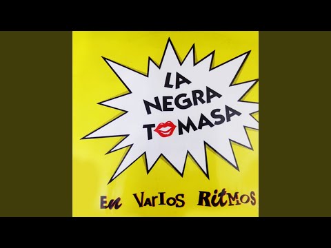 La Negra Tomasa (Salsa)