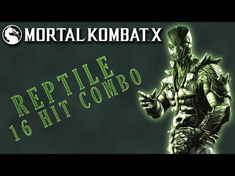 Mortal Kombat X - Reptile {Nimble} - 16 Hit 40% X-Ray Combo