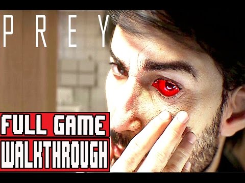 PREY Gameplay Walkthrough Part 1 FULL GAME 1080p No Commentary PREY 2017