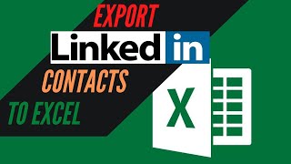 How to Download LinkedIn Connections to Excel | Export LinkedIn Contacts to Excel
