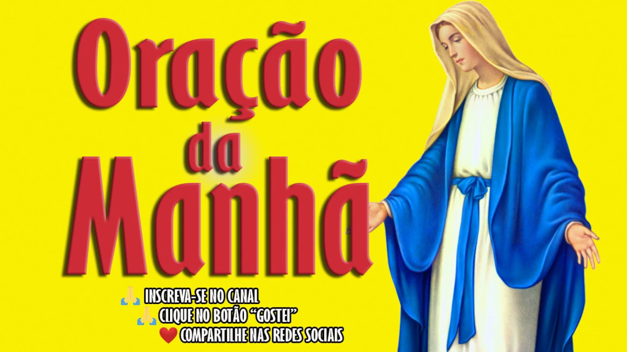 ORAÇÃO DA MANHÃ - PEDI E RECEBEREI