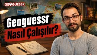 Geoguessr’da Gelişmek İçin Bilmen Gereken Her Şey - Geoguessr Türkçe