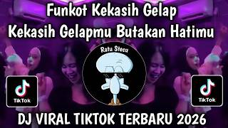 Download lagu DJ KEKASIH GELAPMU BUTAKAN HATIMU || FUNKOT KEKASIH GELAP VIRAL TIKTOK TERBARU 2026 mp3 Download lagu DJ KEKASIH GELAPMU BUTAKAN HATIMU || FUNKOT KEKASIH GELAP VIRAL TIKTOK TERBARU 2026 mp3