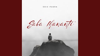 Download lagu Saba Mananti mp3 Download lagu Saba Mananti mp3