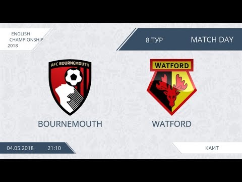 AFL18. England. Championship. Day 8. Bournemouth - Watford